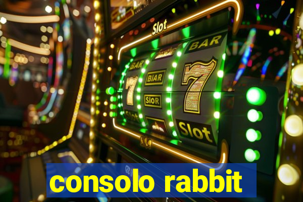 consolo rabbit